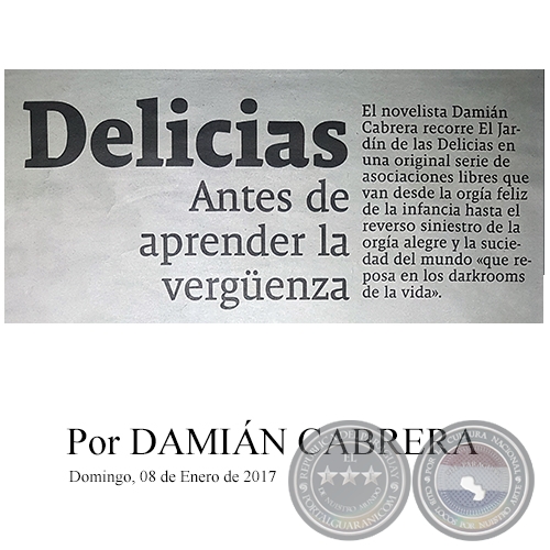 DELICIAS ANTES DE APRENDER LA VERGÜENZA - Por DAMIÁN CABRERA - Domingo, 08 de Enero de 2017